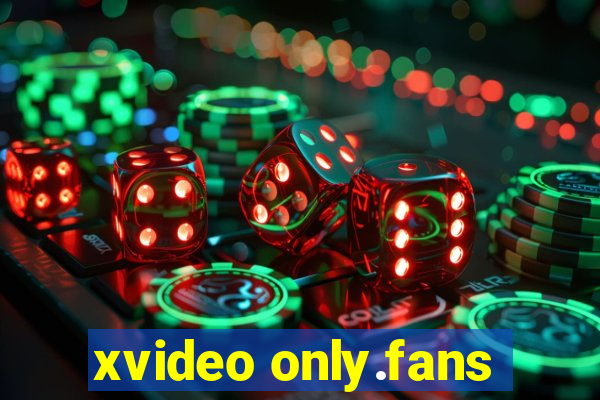 xvideo only.fans